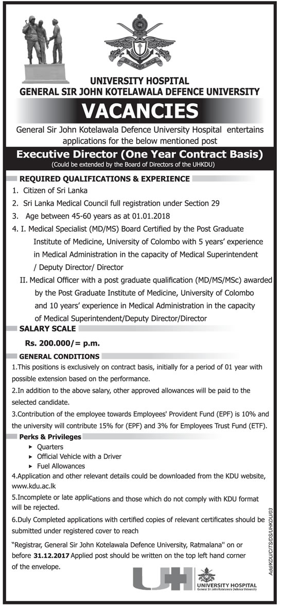 Executive Director - University Hospital - General Sir John Kotalawala Defence University